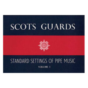 Scots Guards Vol. 1