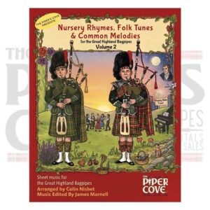 Nursery Rhymes, Folk Tunes, and Common Melodies: Volume 2